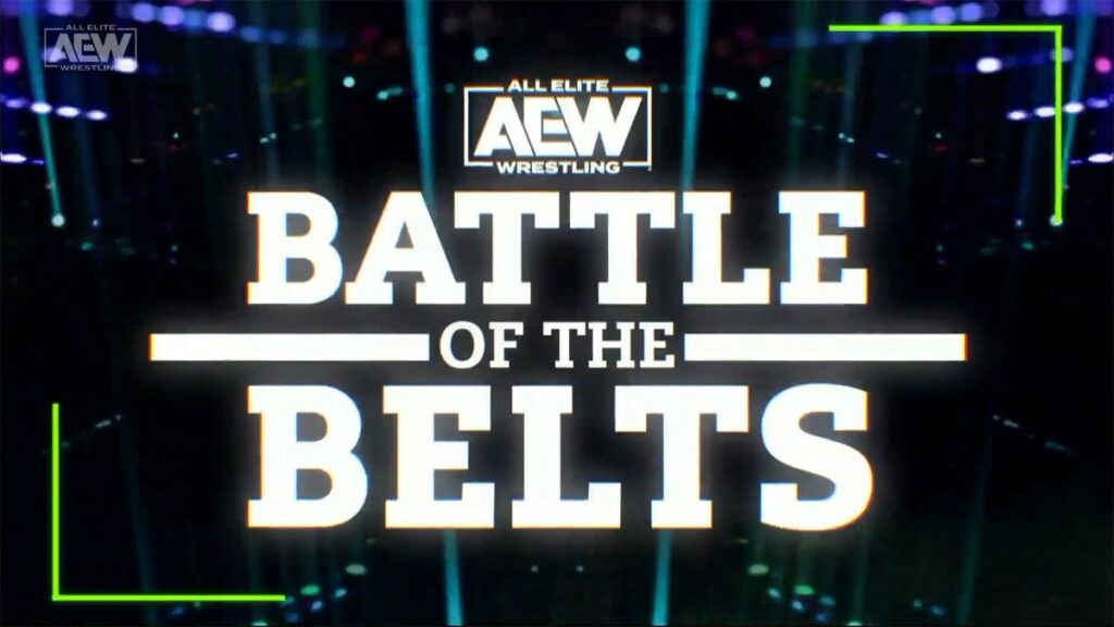 AEW anuncia la fecha y ubicación de Battle of the Belts VI