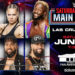 Cartelera WWE Live Las Cruces Saturday Night's Main Event 11 de junio de 2022 Cartelera WWE Live Las Cruces Saturday Night's Main Event 11 de junio de 2022