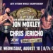 Jon Moxley defenderá el Campeonato Mundial Interino de AEW frente a Chris Jericho en Quake by the Lake Jon Moxley defenderá el Campeonato Mundial Interino de AEW frente a Chris Jericho en Quake by the Lake