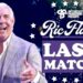 Horarios y cómo ver Ric Flair Last Match en Latinoamérica y España