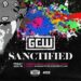 Cartelera GCW Sanctified: Nick Gage, Blake Christian, Effy y más Cartelera GCW Sanctified: Nick Gage, Blake Christian, Effy y más