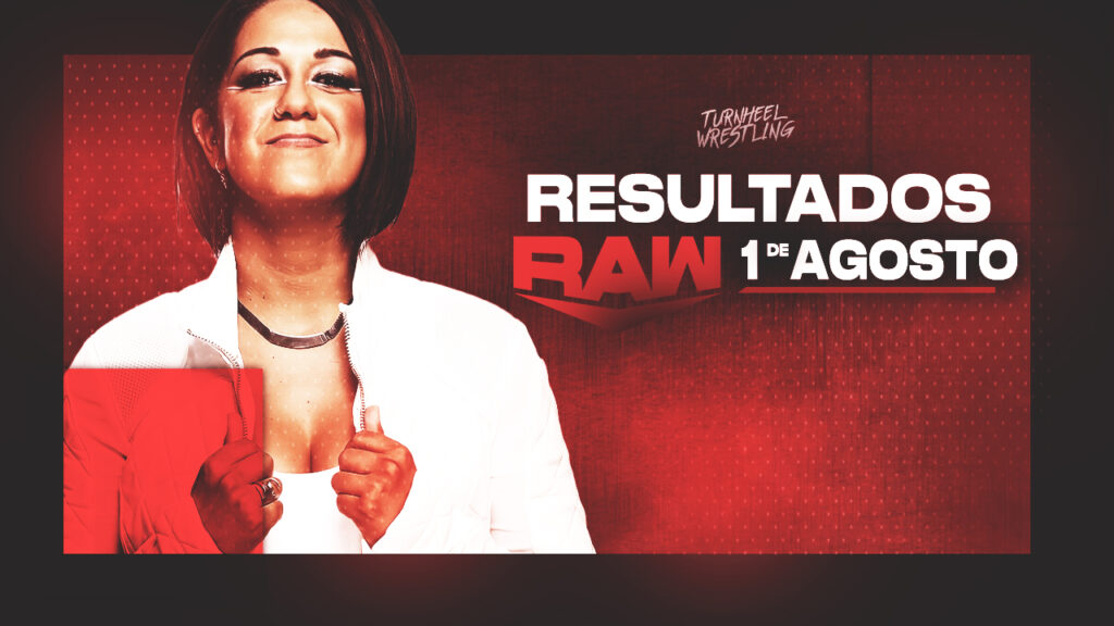 Resultados WWE RAW 1 de agosto de 2022