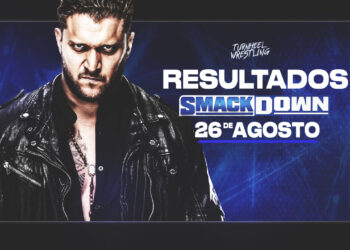 Resultados WWE SmackDown 26 de agosto de 2022