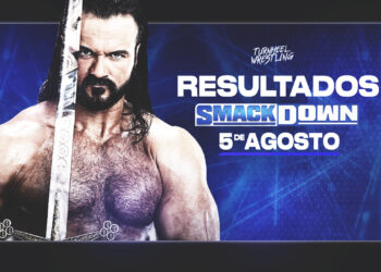 Resultados WWE SmackDown 5 de agosto de 2022