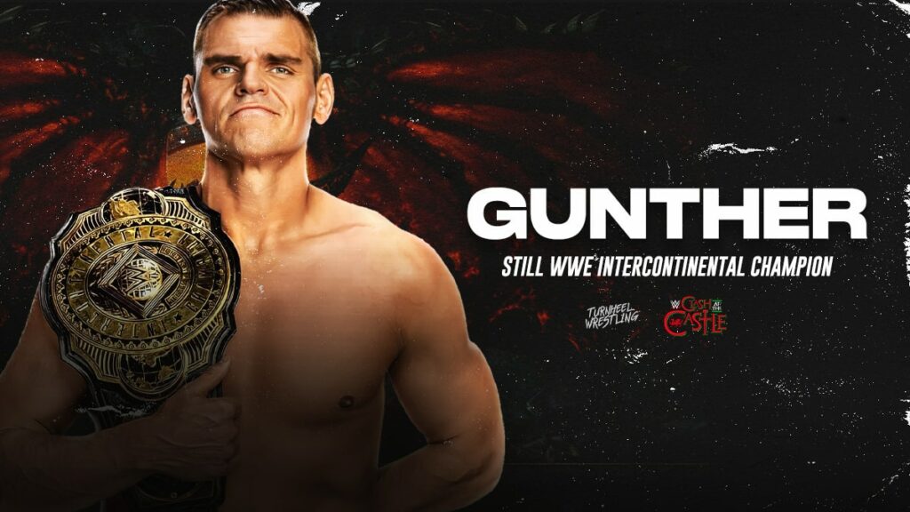 Gunther retiene el Campeonato Intercontinental en WWE Clash at the Castle