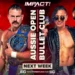 IMPACT Wrestling anuncia tres luchas para su show semanal del 8 de septiembre IMPACT Wrestling anuncia tres luchas para su show semanal del 8 de septiembre