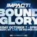 Cartelera IMPACT Bound for Glory 2022 actualizada