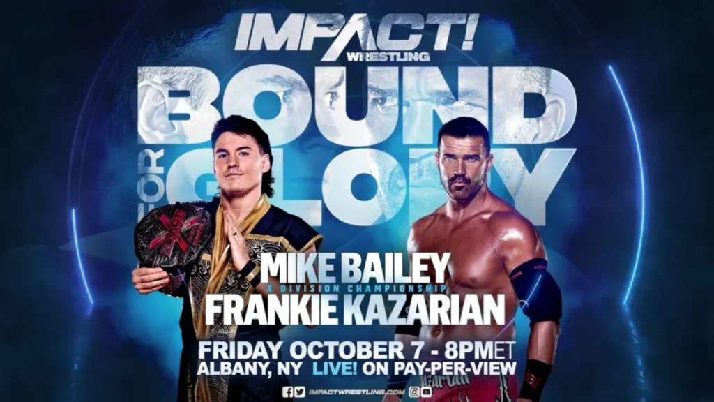 Frankie Kazarian retará por el Campeonato de la X-Division de Mike Bailey en IMPACT Bound for Glory 2022