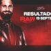 Resultados WWE RAW 19 de septiembre de 2022 Resultados WWE RAW 19 de septiembre de 2022