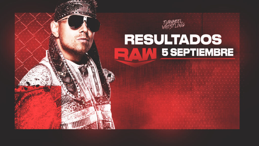Resultados WWE RAW 5 de septiembre de 2022