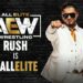 Rush firma con All Elite Wrestling