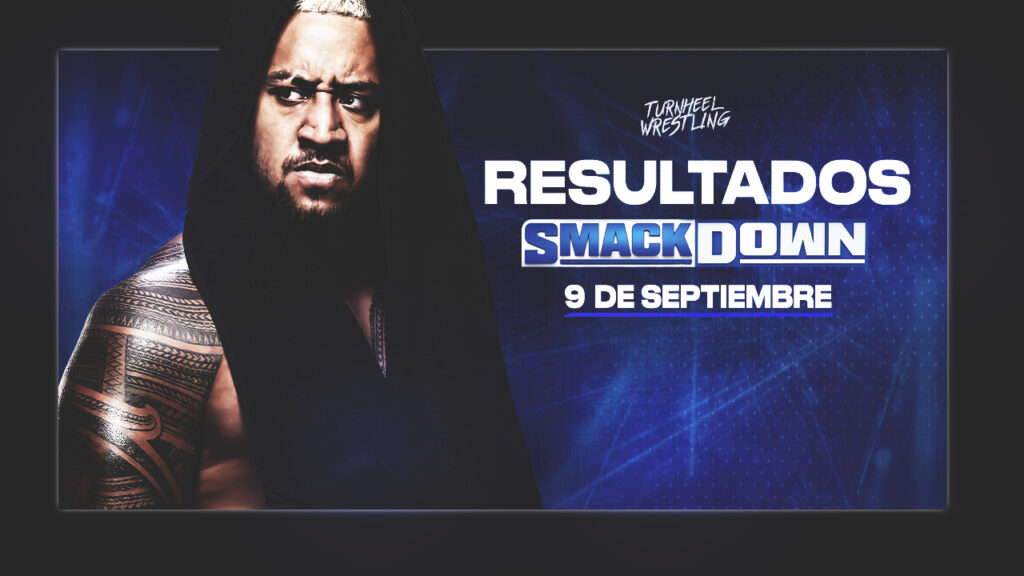 Resultados WWE SmackDown 9 de septiembre de 2022