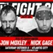 Cartelera GCW Fight Club (noche 1): Jon Moxley vs. Nick Gage - 'Título vs. Carrera'  Cartelera GCW Fight Club (noche 1): Jon Moxley vs. Nick Gage - 'Título vs. Carrera'