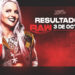 Resultados WWE RAW 3 de octubre de 2022 Resultados WWE RAW 3 de octubre de 2022