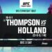 Resultados UFC Orlando: Thompson vs. Holland Resultados UFC Orlando: Thompson vs. Holland