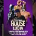 LuchaLibre Barcelona presenta su próximo show, House of Lucha 13 LuchaLibre Barcelona presenta su próximo show, House of Lucha 13