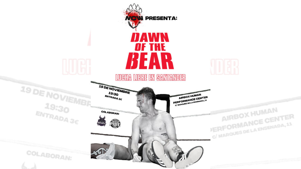 Cartelera North Coast Wrestling Dawn of the Bear actualizada