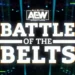 Cartelera AEW Battle of the Belts VI actualizada SPOILERS AEW Battle of the Belts XII