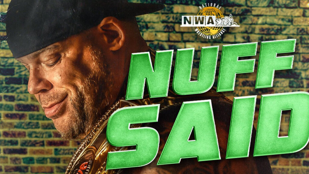 NWA anuncia la fecha y lugar para el PPV denominado Nuff Said