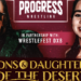 Resultados PROGRESS Wrestling Sons & Daughters Of The Desert Resultados PROGRESS Wrestling