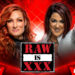 Motivo por el que el combate entre Bayley y Becky Lynch no se dio en RAW 30 aniversario