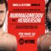Cartelera Bellator 292: Nurmagomedov vs. Henderson Resultados Bellator 292: Nurmagomedov vs. Henderson