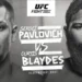 Resultados UFC Vegas 71: Pavlovich vs. Blaydes