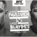Cartelera UFC Vegas 71: Pavlovich vs. Blaydes Cartelera UFC Vegas 71: Pavlovich vs. Blaydes