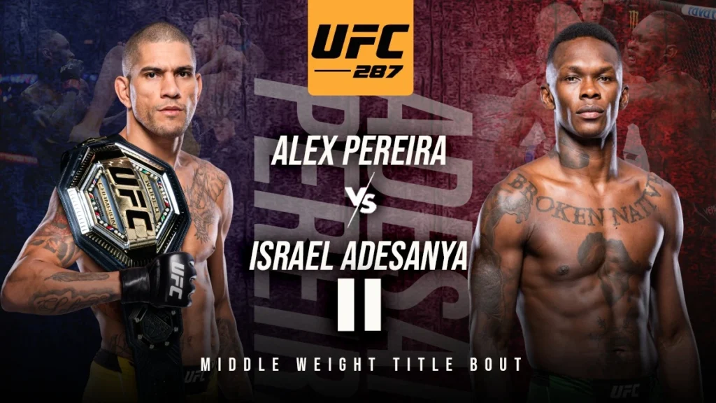 Apuestas UFC 287: Israel Adesanya vs. Alex Pereira