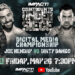Joe Hendry defenderá el Campeonato de Medios Digitales ante Dirty Dango en IMPACT Under Siege 2023 Joe Hendry