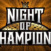 WWE Night of Champions 2025 se celebraría el 28 de junio en Arabia Saudí WWE Night of Champions 2025 se celebraría el 28 de junio en Arabia Saudí