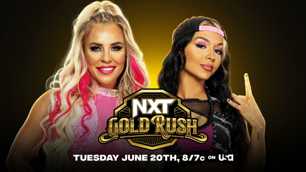 Previa WWE NXT Gold Rush 20 de junio de 2023