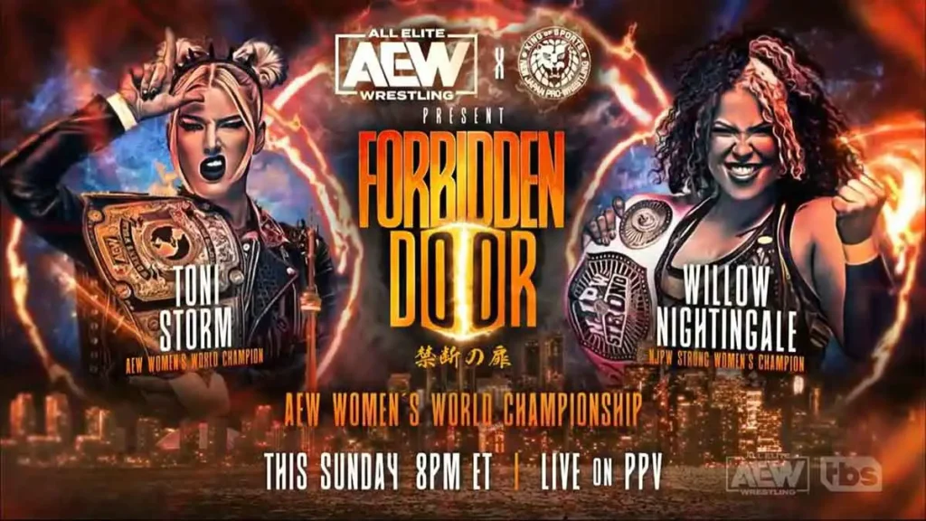 Apuestas AEW x NJPW Forbidden Door II: Willow Nightingale vs. Toni Storm