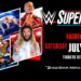 Cartelera WWE Live Fairfax SuperShow 15 de julio de 2023