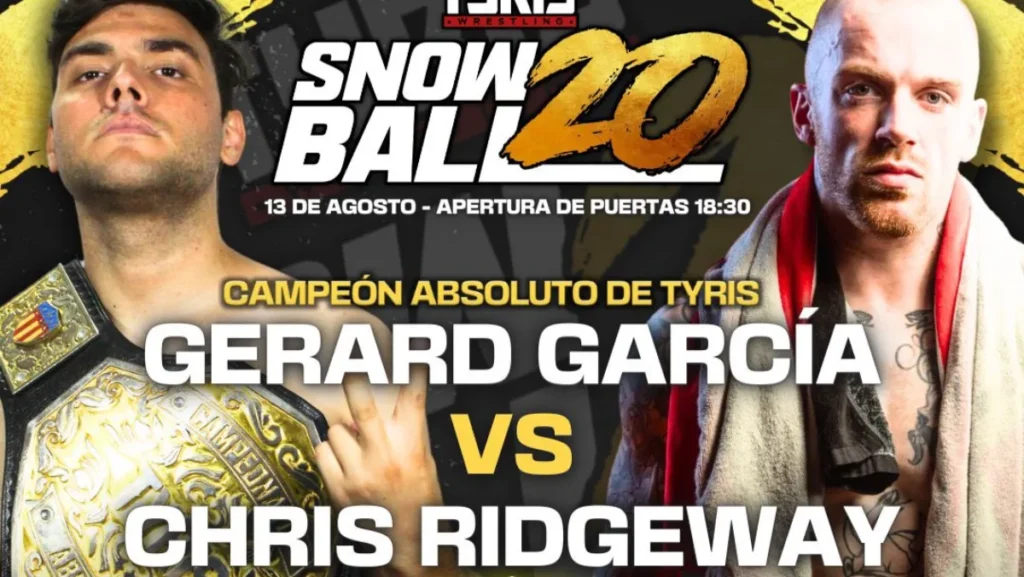 Cartelera Tyris Wrestling Snowball 20 actualizada