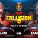 Confirmadas dos luchas para el episodio de AEW Collision Fight for the Fallen 2023 Confirmadas dos luchas para el episodio de AEW Collision Fight for the Fallen 2023