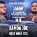 MJF defenderá el Campeonato Mundial de AEW ante Samoa Joe en Dynamite Grand Slam MJF defenderá el Campeonato Mundial de AEW ante Samoa Joe en Dynamite Grand Slam