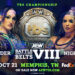 Cartelera AEW Battle of the Belts VIII actualizada