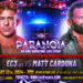 Matt Cardona se enfrentará a EC3 en un 'Ultimate Match of Death' por el Campeonato Mundial Peso Pesado de NWA en Paranoia Matt Cardona se enfrentará a EC3 en un 'Ultimate Match of Death' por el Campeonato Mundial de NWA en Paranoia