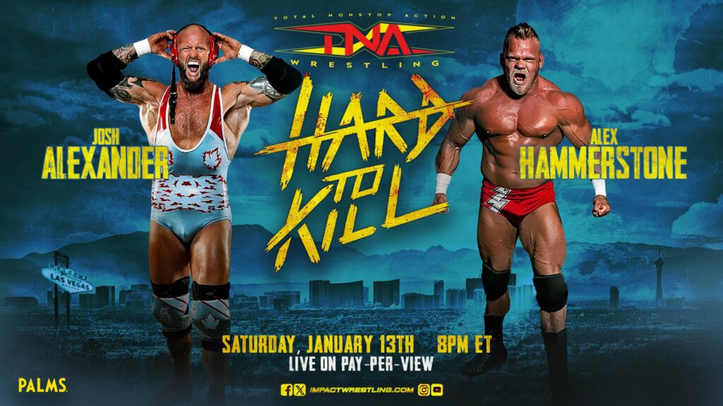 Josh Alexander se enfrentará a Alex Hammerstone para TNA Hard To Kill 2024
