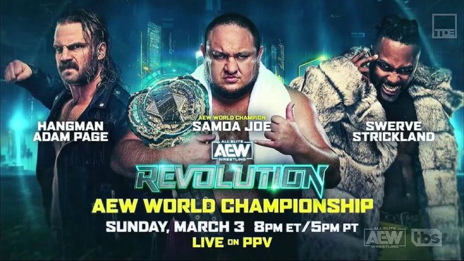 Samoa Joe (c) vs. Swerve Strickland vs. ‘Hangman’ Page por el Campeonato Mundial de AEW en Revolution 2024