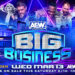 Tony Khan anuncia AEW Big Business para el 13 de marzo en el TD Garden de Boston Tony Khan anuncia AEW Big Business para el 13 de marzo en el TD Garden de Boston
