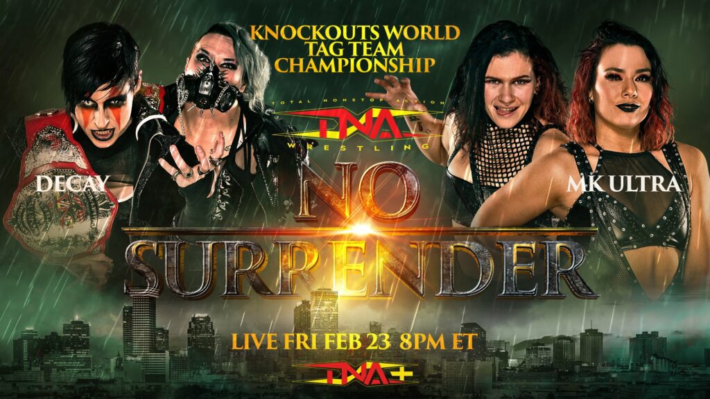 Decay defenderá el Campeonato Mundial por Parejas de Knockouts ante MK Ultra en TNA No Surrender 2024