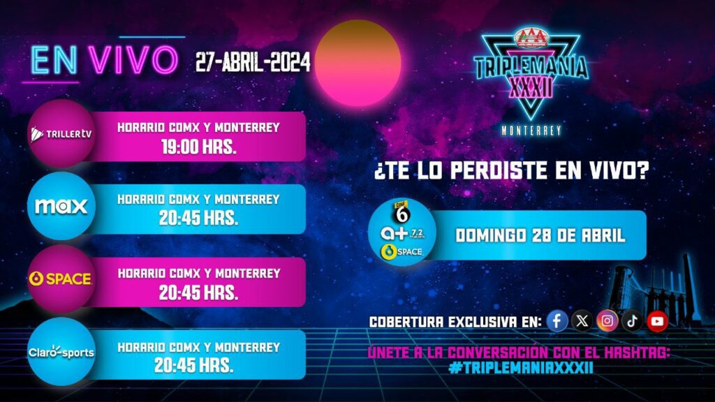 Horarios y cómo ver AAA Triplemanía 32 Monterrey en Latinoamérica y España