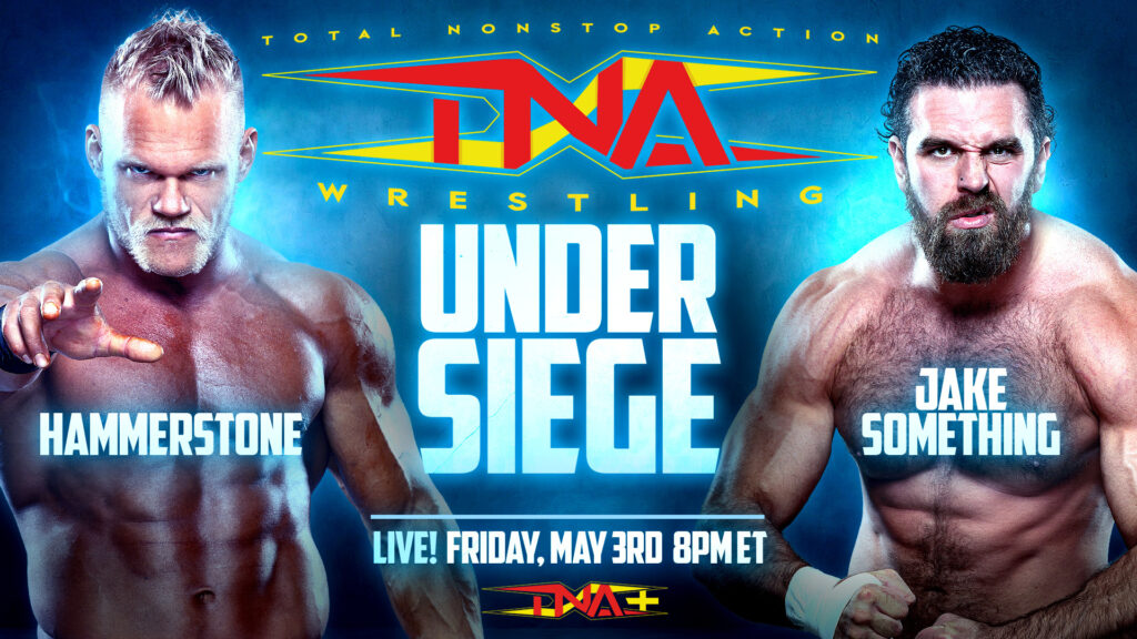 TNA anuncia las cinco primeras luchas de Under Siege 2024