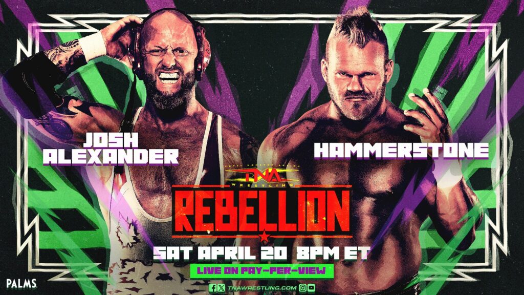 Josh Alexander se enfrentará a Hammerstone en TNA Rebellion 2024