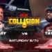 Confirmadas dos luchas para el episodio de AEW Collision del 18 de mayo de 2024 Confirmadas dos luchas para el episodio de AEW Collision del 18 de mayo de 2024