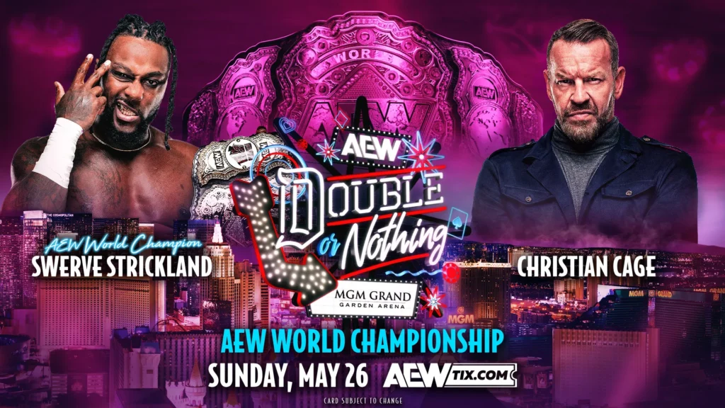 Swerve Strickland defenderá el Campeonato Mundial en AEW Double or Nothing ante Christian Cage.
