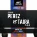 Resultados UFC Vegas 93: Perez vs. Taira Resultados UFC Vegas 93: Perez vs. Taira