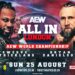 Horarios y cómo ver AEW All In 2024 en Latinoamérica y España